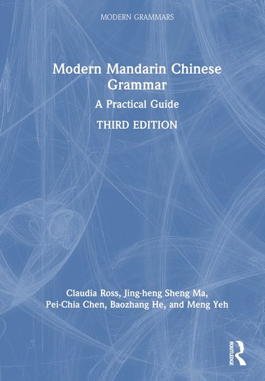 bokomslag Modern Mandarin Chinese Grammar