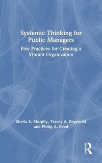 bokomslag Systemic Thinking for Public Managers