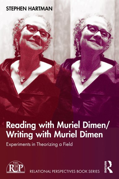 Stephen Hartman - Reading with Muriel Dimen/Writing with Muriel Dimen, Häftad