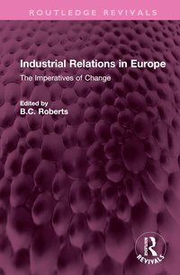 bokomslag Industrial Relations in Europe