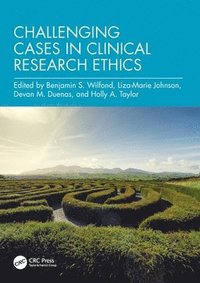 bokomslag Challenging Cases in Clinical Research Ethics