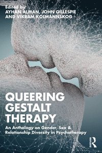 bokomslag Queering Gestalt Therapy