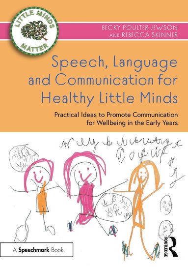 bokomslag Speech, Language and Communication for Healthy Little Minds