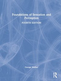 bokomslag Foundations of Sensation and Perception