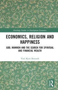 bokomslag Economics, Religion and Happiness