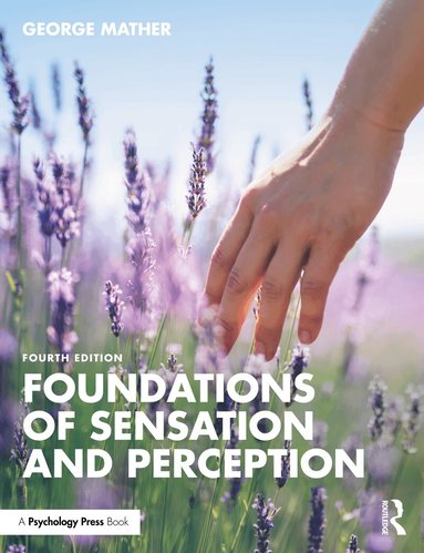 George Mather - Foundations of Sensation and Perception, Häftad