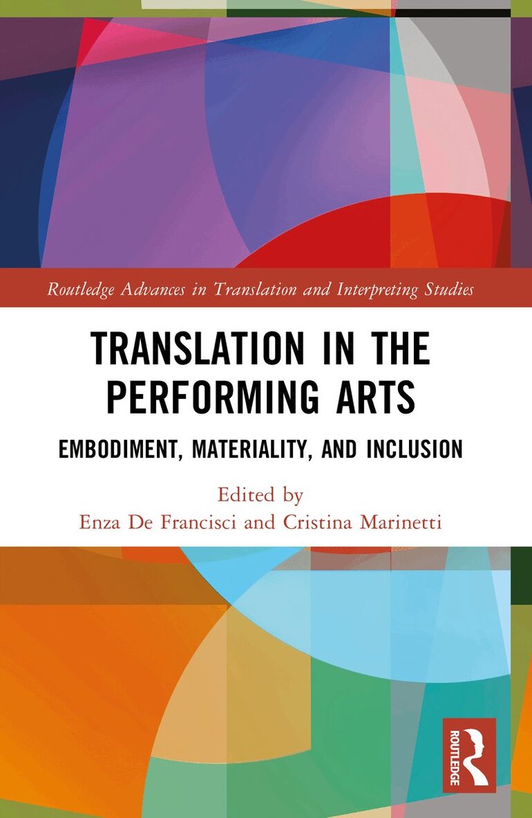 Enza De Francisci, Cristina Marinetti - Translation in the Performing Arts, Häftad