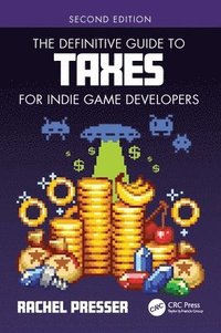 bokomslag The Definitive Guide to Taxes for Indie Game Developers