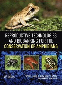 bokomslag Reproductive Technologies and Biobanking for the Conservation of Amphibians