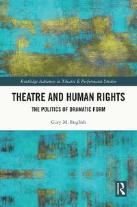bokomslag Theatre and Human Rights