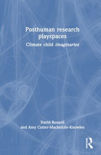 bokomslag Posthuman research playspaces