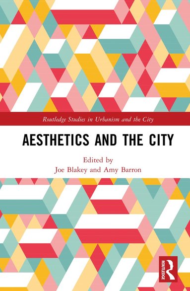 bokomslag Aesthetics and the City