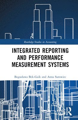 bokomslag Integrated Reporting and Performance Measurement Systems