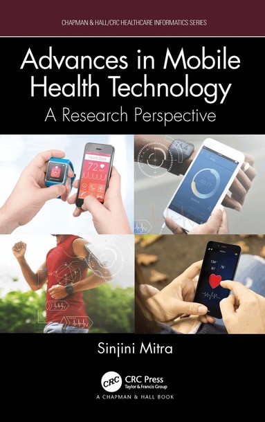 Sinjini Mitra - Advances in Mobile Health Technology, Häftad