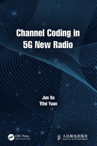 bokomslag Channel Coding in 5G New Radio