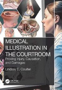 bokomslag Medical Illustration in the Courtroom