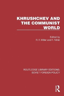 Khrushchev and the Communist World 1