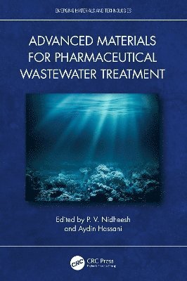 Advanced Materials for Pharmaceutical Wastewater Treatment 1