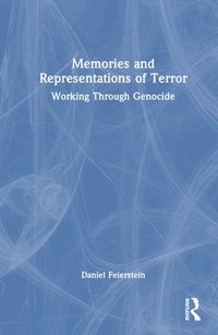 bokomslag Memories and Representations of Terror