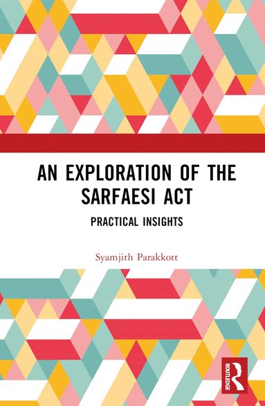 bokomslag Exploration of the SARFAESI Act