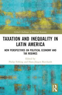 bokomslag Taxation and Inequality in Latin America