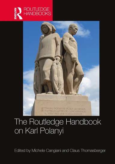Michele Cangiani, Claus Thomasberger - Routledge Handbook on Karl Polanyi, Häftad