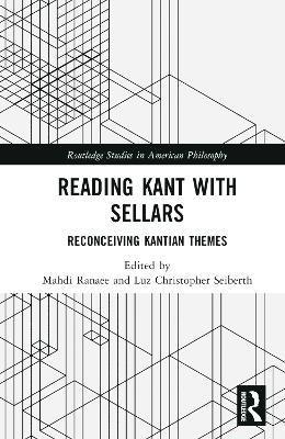 Reading Kant with Sellars 1