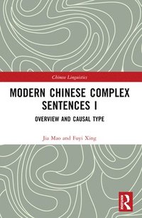 bokomslag Modern Chinese Complex Sentences I