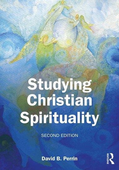 bokomslag Studying Christian Spirituality