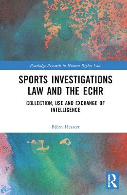 Sports Investigations Law and the ECHR 1