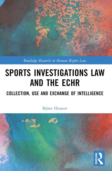 bokomslag Sports Investigations Law and the ECHR