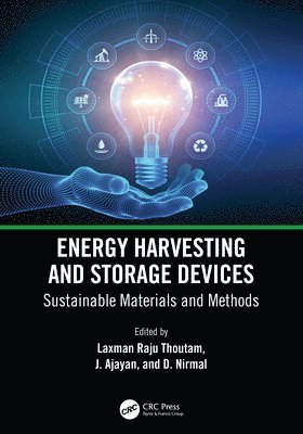 Energy Harvesting and Storage Devices