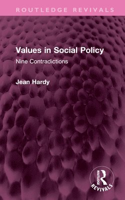 Jean Hardy - Values in Social Policy, Inbunden