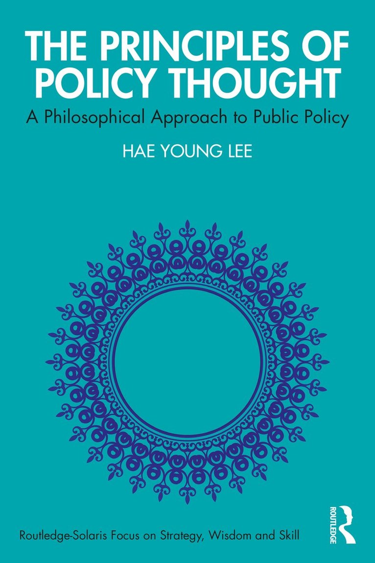 The Principles of Policy Thought 1