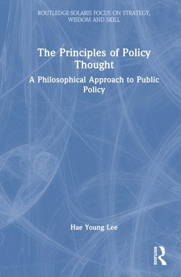 The Principles of Policy Thought 1