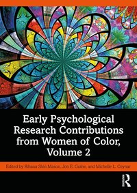 bokomslag Early Psychological Research Contributions from Women of Color, Volume 2