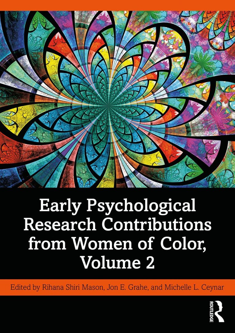 Rihana Shiri Mason, Jon E. Grahe, Michelle L. Ceynar - Early Psychological Research Contributions from Women of Color, Volume 2, Häftad