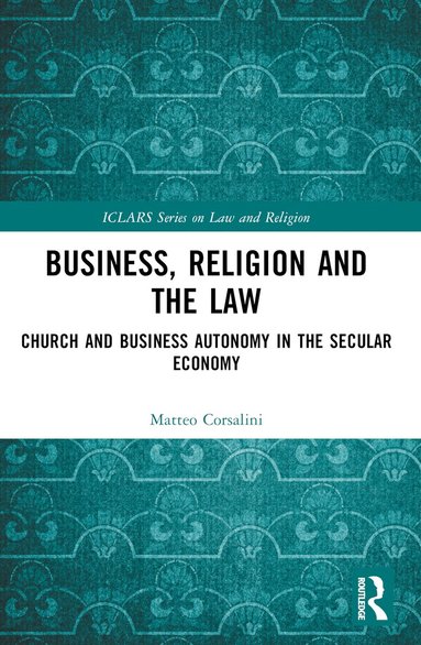 Matteo Corsalini - Business, Religion and the Law, Häftad