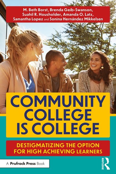 bokomslag Community College is College