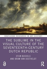 bokomslag Sublime in the Visual Culture of the Seventeenth-Century Dutch Republic