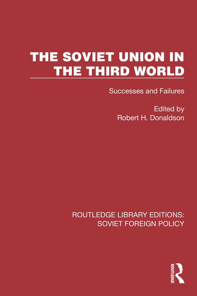 The Soviet Union in the Third World 1