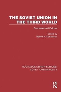 bokomslag The Soviet Union in the Third World