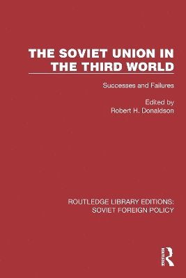 The Soviet Union in the Third World 1