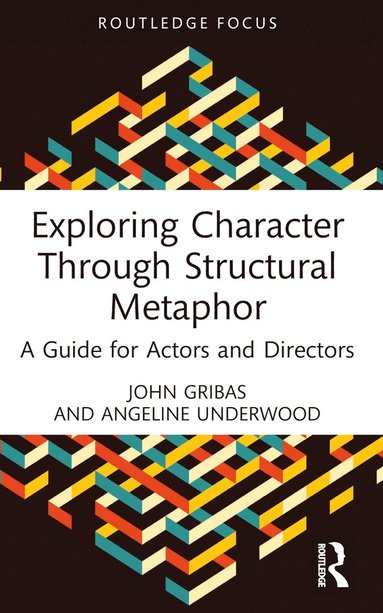 bokomslag Exploring Character Through Structural Metaphor