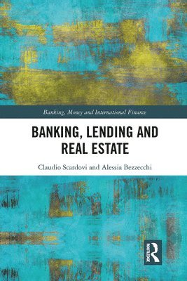 Banking, Lending and Real Estate 1