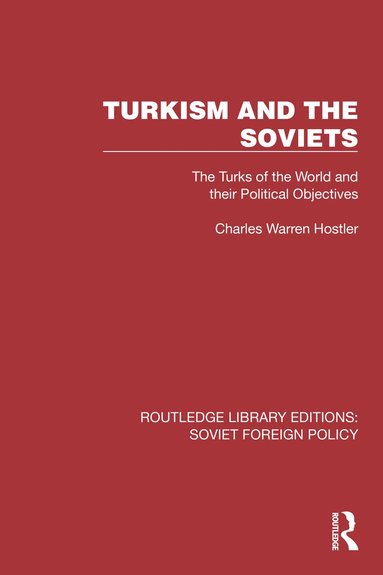 bokomslag Turkism and the Soviets