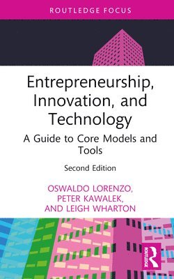 Entrepreneurship, Innovation, and Technology 1