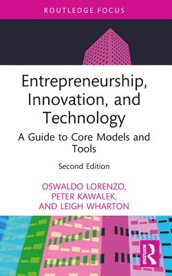 bokomslag Entrepreneurship, Innovation, and Technology