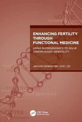 Enhancing Fertility through Functional Medicine 1