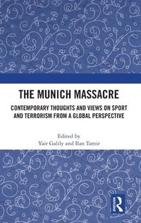 bokomslag The Munich Massacre